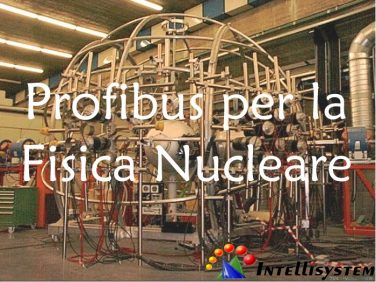 F&N Settembre 2003 - Profibus per la fisica nucleare - Intellisystem Technologies